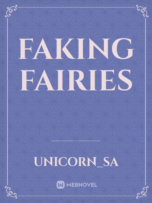 Faking fairies