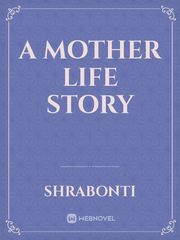 A mother life story Book