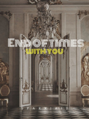 End Of Times With You Book
