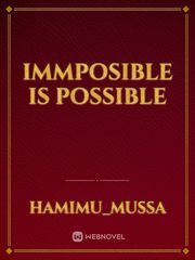 Immposible is possible Book