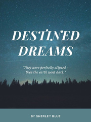 Destined Dreams!!! Book