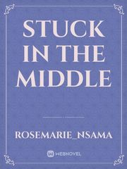 Stuck in the middle Book