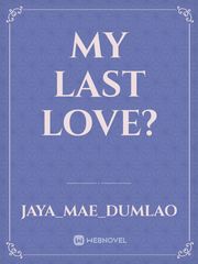 My Last Love? Book