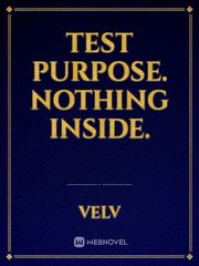 Test Purpose.
Nothing Inside. Book