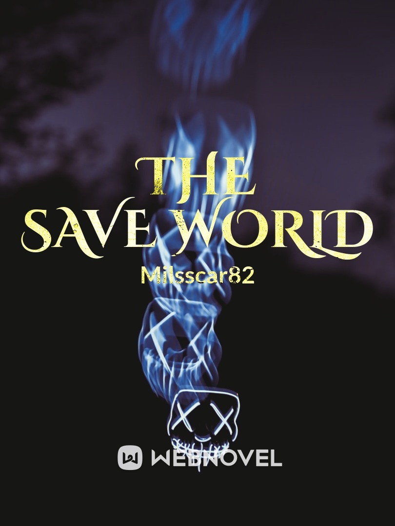 The Save World