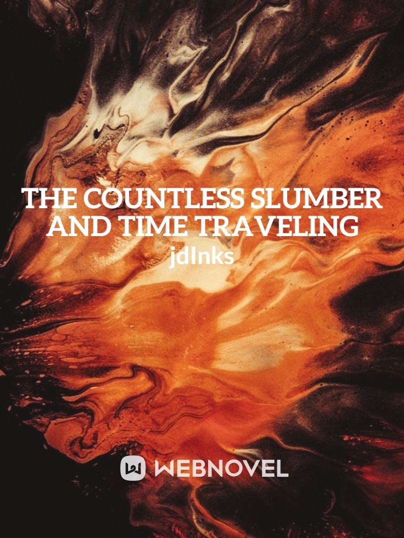 The Countless Slumber and Time Traveling Book