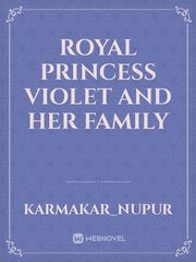 royal princess violet and her family Book