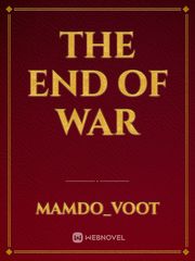 The End of War Book