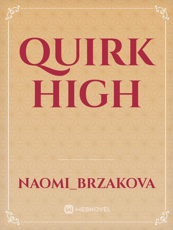 Quirk High Book