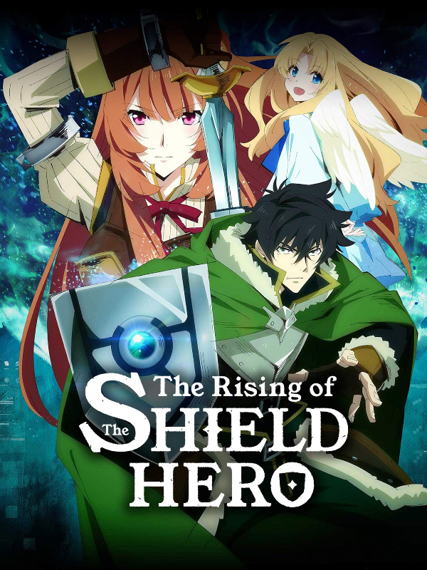 The Rising of the Shield Hero (WN)