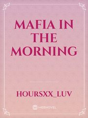 MAFIA IN THE MORNING Book