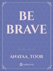 Be brave Book