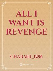 all I want is revenge Book