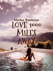 LOVE 1000 miles Away Book