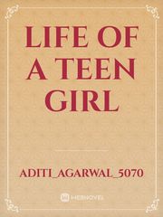 life of a teen girl Book