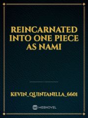 reincarnated into one piece as nami Book