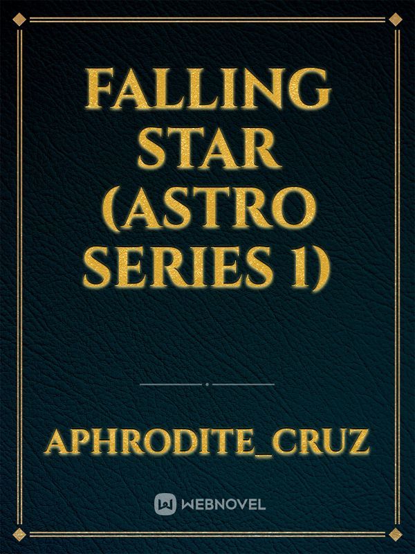 Falling Star (Astro Series 1) Book