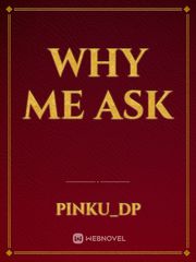 Why me ask Book