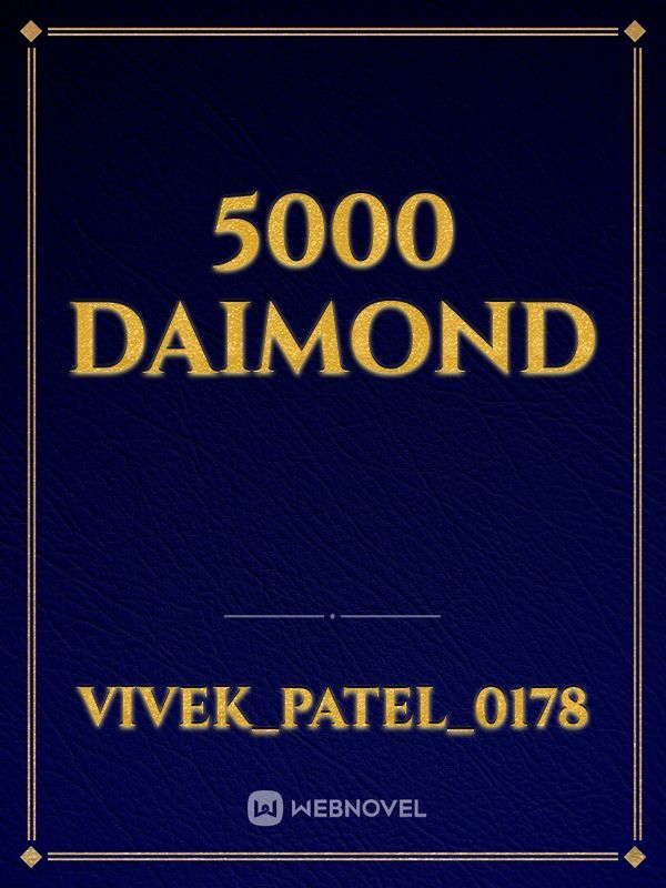 5000 daimond
