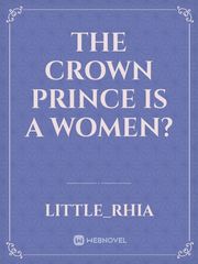The Crown Prince is a women? Book