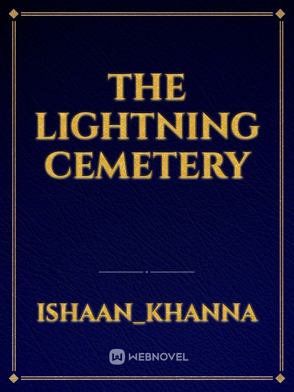 The lightning cemetery Book