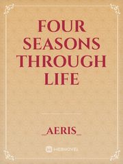 Four Seasons Through
Life Book