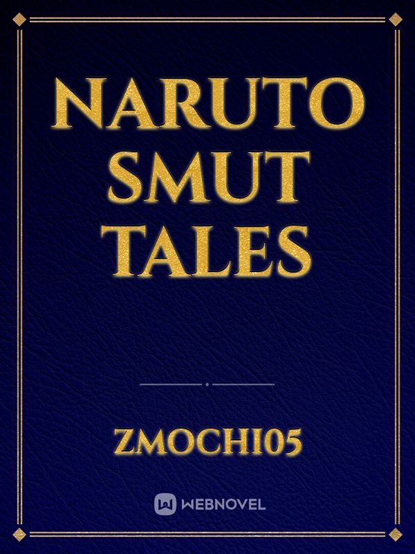 Naruto smut tales