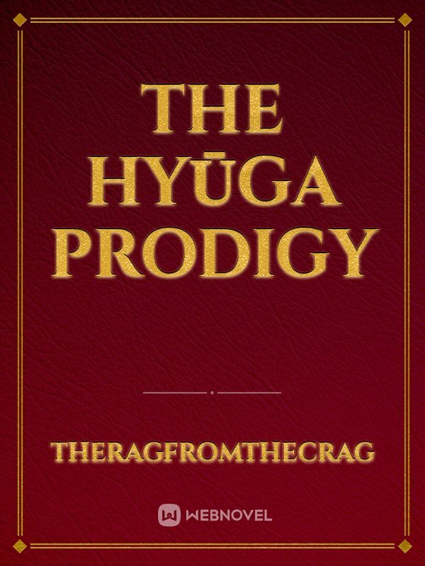 The Hyūga Prodigy