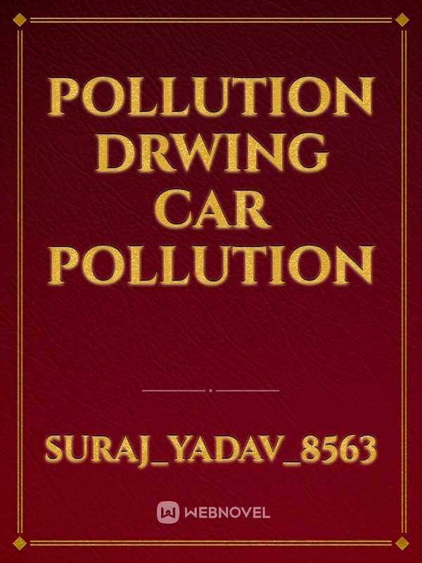 Pollution drwing car pollution