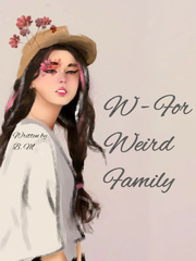 W for Weird Family Book