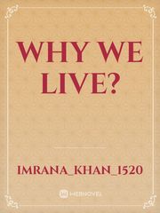 Why we live? Book