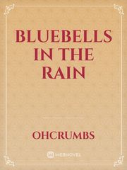 BLUEBELLS IN THE RAIN Book