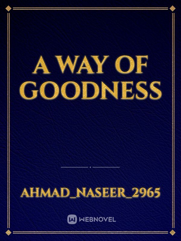 A way of goodness Book