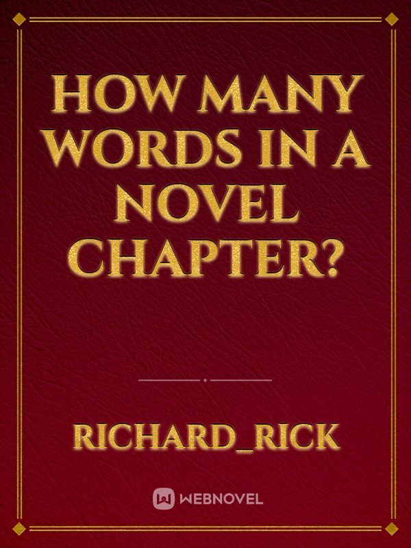 How many words in a novel chapter?