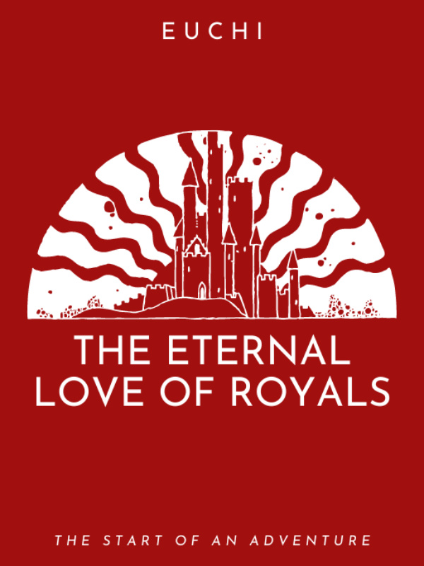 The Eternal Love of Royals Book