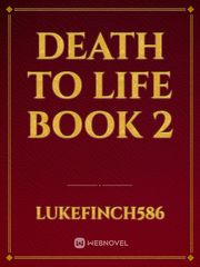 death to life book 2 Book