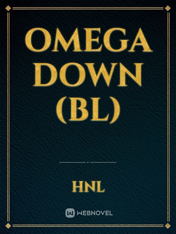 Omega Down (BL)