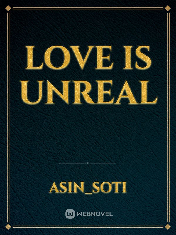 Love is unreal Book