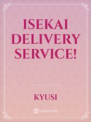 Isekai Delivery Service! Book