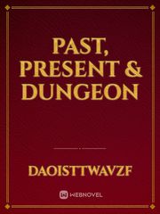 Past, Present & Dungeon Book