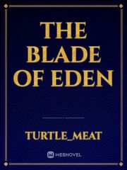 the blade of Eden Book