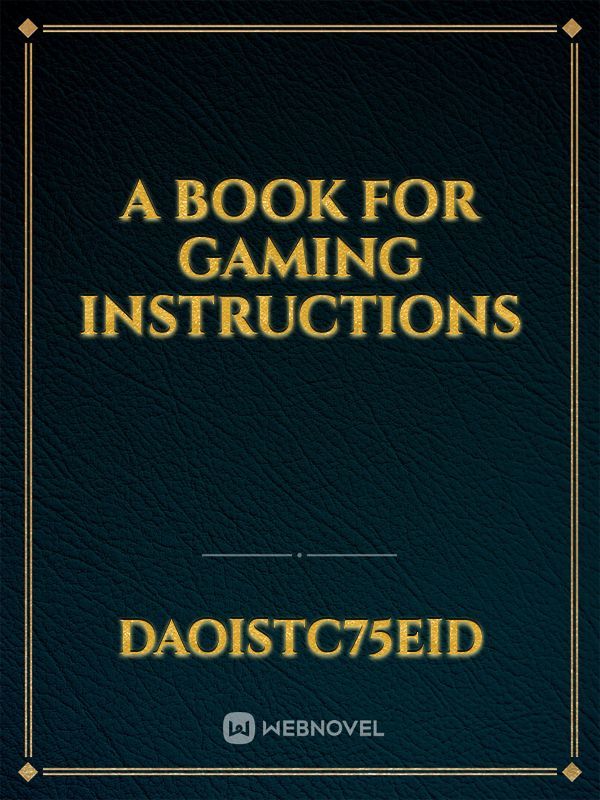 A book for gaming instructions