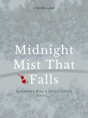 Midnight Mist That Falls Book