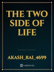 The two side of life Book