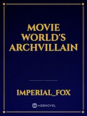 Movie World's Archvillain Book