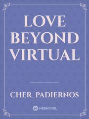 LOVE BEYOND VIRTUAL Book