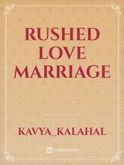 rushed love marriage Book