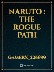 Naruto : The Rogue Path Book