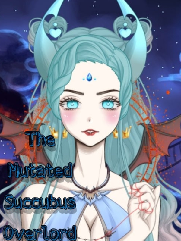 The Mutated Succubus Overlord Book