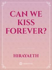 Can We Kiss Forever? Book